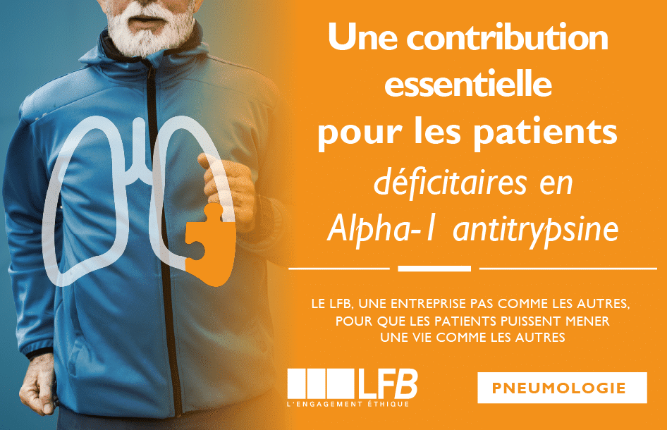 Une contribution essentielle pour les patients déficitaires en Alpha-1 antitrypsine